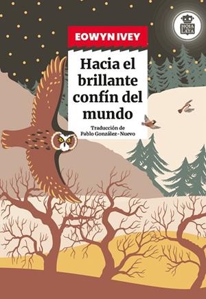 HACIA EL BRILLANTE CONFÍN DEL MUNDO | 9791387554514 | IVEY, EOWYN | Llibreria La Gralla | Llibreria online de Granollers