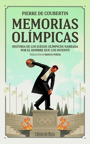 MEMORIAS OLÍMPICAS | 9791387955540 | COUBERTIN, PIERRE DE | Llibreria La Gralla | Librería online de Granollers