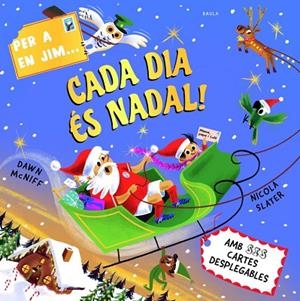 PER A EN JIM... CADA DIA ÉS NADAL! | 9788447956975 | MCNIFF, DAWN | Llibreria La Gralla | Llibreria online de Granollers