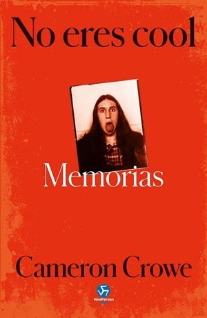 NO ERES COOL | 9788419509697 | CROWE, CAMERON | Llibreria La Gralla | Llibreria online de Granollers
