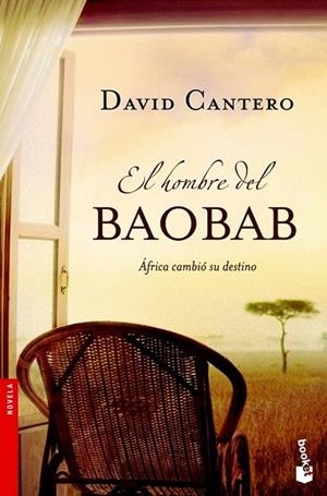 HOMBRE DEL BAOBAB, EL | 9788408100454 | CANTERO, DAVID | Llibreria La Gralla | Llibreria online de Granollers