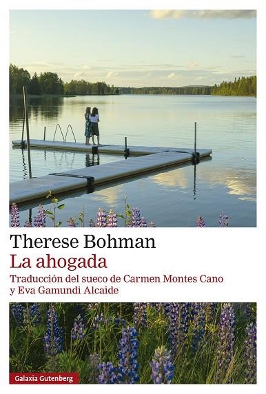 AHOGADA, LA | 9791387605933 | BOHMAN, THERESE BOHMAN | Llibreria La Gralla | Llibreria online de Granollers