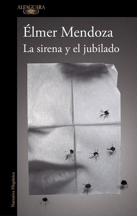 SIRENA Y EL JUBILADO, LA | 9791387975777 | MENDOZA, ÉLMER | Llibreria La Gralla | Llibreria online de Granollers