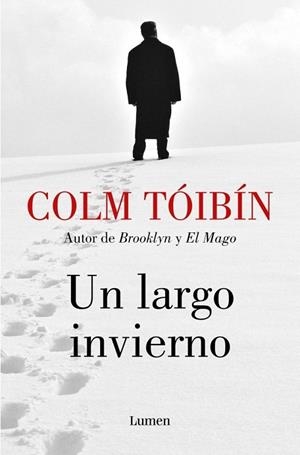 UN LARGO INVIERNO | 9788426434456 | TÓIBÍN, COLM | Llibreria La Gralla | Llibreria online de Granollers