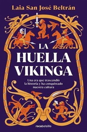 HUELLA VIKINGA, LA | 9788466393843 | SAN JOSÉ BELTRÁN, LAIA | Llibreria La Gralla | Llibreria online de Granollers