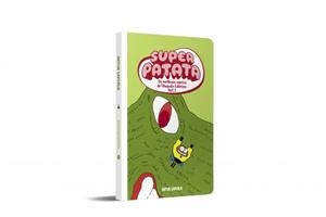PERILLOSOS CAPRICIS DE L'AUGUSTA CALERONS (PART 2), ELS  (NOVA EDI SUPERPATATA 9 - ELS | 9788448874919 | LAPERLA, ARTUR | Llibreria La Gralla | Llibreria online de Granollers