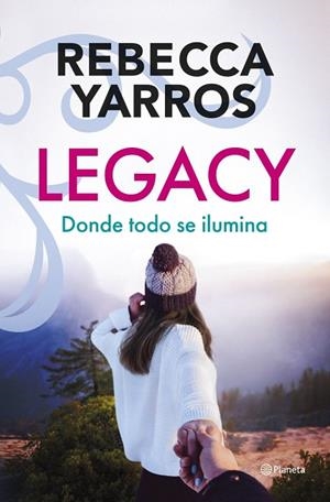 LEGACY. DONDE TODO SE ILUMINA | 9788408328452 | YARROS, REBECCA | Llibreria La Gralla | Llibreria online de Granollers
