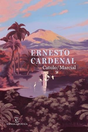 CATULO  MARCIAL | 9788467084320 | CARDENAL, ERNESTO | Llibreria La Gralla | Llibreria online de Granollers