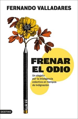 FRENAR EL ODIO | 9788423370993 | VALLADARES, FERNANDO | Llibreria La Gralla | Llibreria online de Granollers