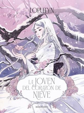 JOVEN DEL CORAZÓN DE NIEVE, LA | 9788445021842 | LOPUTYN | Llibreria La Gralla | Llibreria online de Granollers