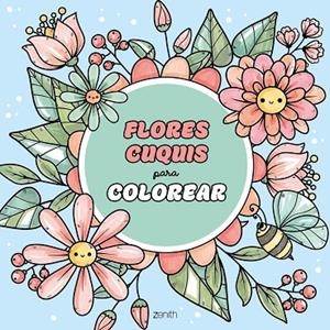 FLORES CUQUIS PARA COLOREAR | 9788408328797 | VVAA | Llibreria La Gralla | Llibreria online de Granollers