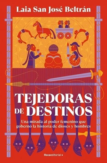 TEJEDORAS DE DESTINOS | 9791387905545 | SAN JOSÉ BELTRÁN, LAIA | Llibreria La Gralla | Llibreria online de Granollers