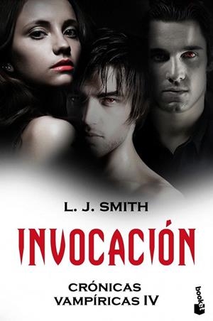 INVOCACIÓN. CRONICAS VAMPIRICAS IV (BOOKET) | 9788408101215 | SMITH, L.J. | Llibreria La Gralla | Librería online de Granollers