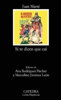 SI TE DICEN QUE CAÍ (ESTUCHE VOLS. I Y II) | 9788437627182 | MARSÉ, JUAN | Llibreria La Gralla | Llibreria online de Granollers