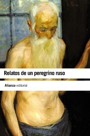 RELATOS DE UN PEREGRINO RUSO | 9788420664163 | ANÓNIMO | Llibreria La Gralla | Librería online de Granollers