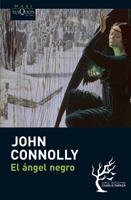 ÁNGEL NEGRO, EL (MAXI TUSQUETS) | 9788483835746 | CONNOLLY, JOHN | Llibreria La Gralla | Llibreria online de Granollers