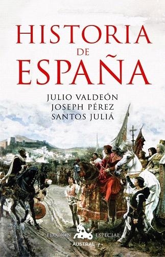HISTORIA DE ESPAÑA (AUSTRAL EDICION ESPECIAL) | 9788467035674 | VALDEON BARUQUE, JULIO | Llibreria La Gralla | Llibreria online de Granollers