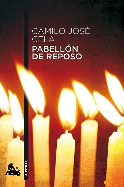 PABELLON DE REPOSO (AUSTRAL,699) | 9788423343560 | CELA, CAMILO JOSÉ | Llibreria La Gralla | Librería online de Granollers