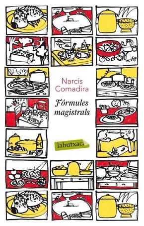 FÓRMULES MAGISTRALS (LABUTXACA) | 9788499302454 | COMADIRA, NARCÍS | Llibreria La Gralla | Librería online de Granollers