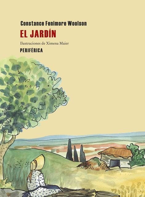 JARDÍN, EL (LA HORA FELIZ) | 9788492865222 | FENIMORE WOOLSON, CONSTANCE; MAIER, XIMENA | Llibreria La Gralla | Librería online de Granollers