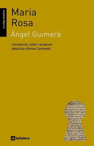 MARIA ROSA (LA CLAU MESTRA) | 9788424635503 | GUIMERÀ, ANGEL | Llibreria La Gralla | Librería online de Granollers