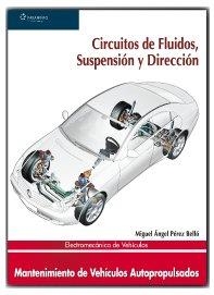 CIRCUITOS DE FLUIDOS , SUSPENSION Y DIRRECCION ELECTROMECANICA DE VEHICULOS | 9788497326568 | Llibreria La Gralla | Llibreria online de Granollers