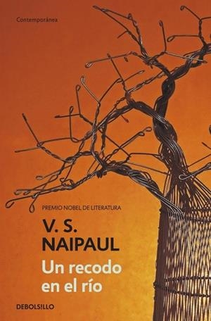RECODO EN EL RIO, UN | 9788499084992 | NAIPAUL, V.S | Llibreria La Gralla | Llibreria online de Granollers