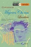 CUENTOS DE MUJERES CHINAS. LIANHUA | 9788478844715 | A.A.V.V. | Llibreria La Gralla | Llibreria online de Granollers