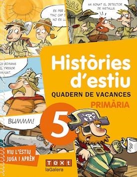 Q. DE VACANCES 5E PRIMARIA. HISTORIES D'ESTIU | 9788441219205 | Llibreria La Gralla | Llibreria online de Granollers