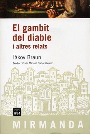 GAMBIT DEL DIABLE I ALTRES RELATS, EL | 9788492440436 | BRAUN, IAKOV | Llibreria La Gralla | Llibreria online de Granollers