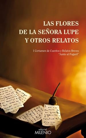 FLORES DE LA SEÑORA LUPE Y OTROS RELATOS (I CERTAMEN DE CUENTOS Y RELATOS BREVES) | 9788497433365 | VARIOS AUTORES | Llibreria La Gralla | Llibreria online de Granollers