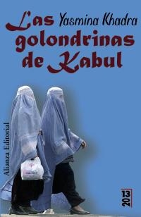 GOLONDRINAS DE KABUL, LAS (13/20) | 9788420691466 | KHADRA, YASMINA | Llibreria La Gralla | Librería online de Granollers