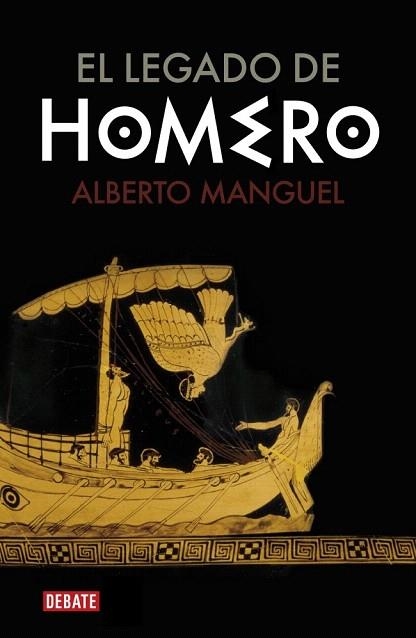 LEGADO DE HOMERO, EL | 9788483067338 | MANGUEL, ALBERTO | Llibreria La Gralla | Llibreria online de Granollers