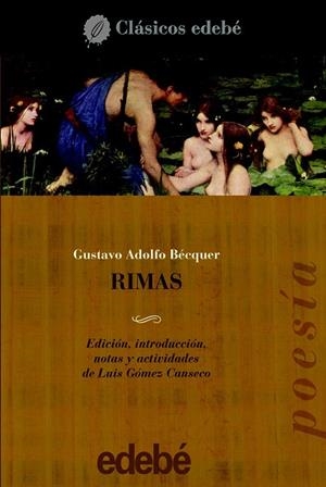 RIMAS (CLÁSICOS EDEBÉ) | 9788423686568 | BÉCQUER, GUSTAVO ADOLFO | Llibreria La Gralla | Llibreria online de Granollers