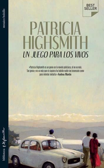 JUEGO PARA LOS VIVOS, UN (MOSAICO BOLSILLO) | 9788492682232 | HIGHSMITH, PATRICIA | Llibreria La Gralla | Llibreria online de Granollers