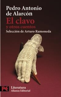 CLAVO Y OTROS CUENTOS, EL (L5106) | 9788420669106 | DE ALARCÓN, PEDRO ANTONIO  | Llibreria La Gralla | Librería online de Granollers