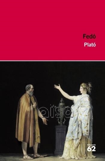 FEDÓ (EDUCACIÓ 62) | 9788492672707 | PLATÓ | Llibreria La Gralla | Llibreria online de Granollers