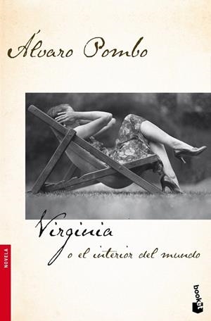 VIRGINIA O EL INTERIOR DEL MUNDO (BOOKET) | 9788408091790 | POMBO, ALVARO | Llibreria La Gralla | Librería online de Granollers