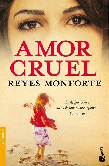 AMOR CRUEL (BOOKET) | 9788484607496 | MONFORTE, REYES | Llibreria La Gralla | Librería online de Granollers