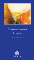 DUELO,EL | 9788496974463 | CASANOVA, GIACOMO | Llibreria La Gralla | Librería online de Granollers
