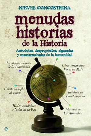 MENUDAS HISTORIAS DE LA HISTORIA (ESFERA BOLSILLO 115) | 9788497349826 | CONCOSTRINA, NIEVES | Llibreria La Gralla | Llibreria online de Granollers