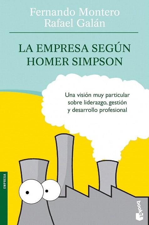 EMPRESA SEGÚN HOMER SIMPSON, LA (BOOKET EMPRESA 4117) | 9788498750577 | MONTERO, FERNANDO / GALÁN, RAFAEL | Llibreria La Gralla | Llibreria online de Granollers