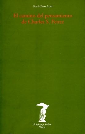 CAMINO DEL PENSAMIENTO DE CHARLES S. PEIRCE | 9788477745860 | Llibreria La Gralla | Librería online de Granollers