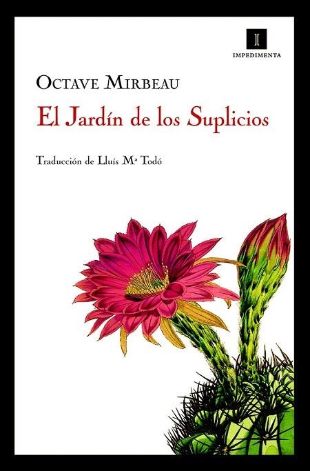 JARDÍN DE LOS SUPLICIOS, EL | 9788493760113 | MIRBEAU, OCTAVE | Llibreria La Gralla | Librería online de Granollers