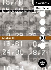 Q. MATEMATIQUES BATX ANALISIS III | 9788448915605 | COLERA JIMÉNEZ, JOSÉ/GARCÍA PÉREZ, ROSARIO/OLIVEIRA GONZÁLEZ, MARÍA JOSÉ | Llibreria La Gralla | Llibreria online de Granollers