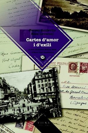 CARTES D'AMOR I D'EXILI | 9788483305461 | SOLDEVILA, FERRAN / LEVERONI, ROSA | Llibreria La Gralla | Llibreria online de Granollers