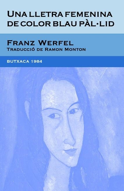 LLETRA FEMENINA DE COLOR DE BLAU PAL·LID, LA | 9788492440375 | WERFEL, FRANZ | Llibreria La Gralla | Librería online de Granollers
