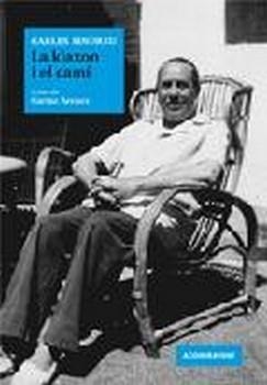 KLAXON I EL CAMI, LA | 9788493676582 | SINDREU, CARLES | Llibreria La Gralla | Librería online de Granollers