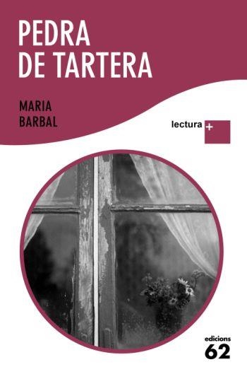 PEDRA DE TARTERA LLETRA GRAN LECTURA + | 9788429763355 | BARBAL, MARIA | Llibreria La Gralla | Librería online de Granollers