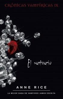 SANTUARIO, EL (CRONICAS VAMPIRICAS 9) | 9788498722321 | RICE, ANNE | Llibreria La Gralla | Llibreria online de Granollers